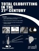 Cover of: Total Clubfitting in the 21st Century by Jeff Jackson