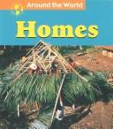 Cover of: Homes (Around the World Series)