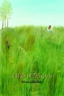 Cover of: A Walk In Tall Grass by Elizabeth Bluehorse