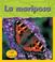 Cover of: La Mariposa/butterfly (Lee Y Aprende, Ciclos Vitales/Life Cycles)