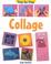 Cover of: Collage (Step By Step)