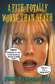 Cover of: A Fate Totally Worse Than Death, A