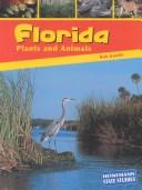 Cover of: Florida Plants and Animals (Heinemann State Studies)