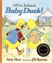 Cover of: Off to school, Baby Duck | Amy Hest