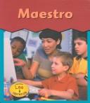 Cover of: Maestro (Esto Es Lo Que Quiero Ser)