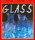 Cover of: Glass (Materials, Materials, Materials)