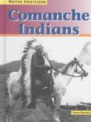 Cover of: Comanche Indians (Native Americans)