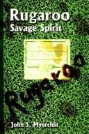 Cover of: Rugaroo: Savage Spirit