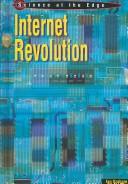 Cover of: Internet Revolution (Science at the Edge)