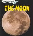 Cover of: The Moon (Space Explorer)