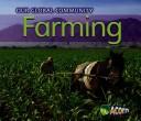 Cover of: Farming (Our Global Community)