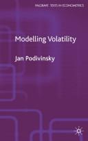 Cover of: Modelling Volatility by Jan Podivinsky