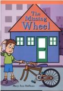 Cover of: The Missing Wheel