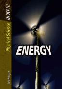 Cover of: Energy (Physical Science in Depth) by Sally Morgan