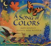 Cover of: A song of colors by Judy Hindley, Judy Hindley