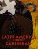 Cover of: Latin America and the Caribbean (World of Music) by Andrew Solway