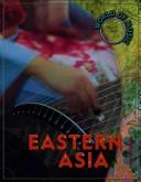 Cover of: Eastern Asia (World of Music)