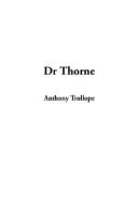 Cover of: Dr Thorne | Anthony Trollope