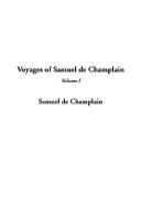 Cover of: Voyages of Samuel De Champlain by Samuel de Champlain