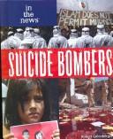 Cover of: Suicide Bombers (In the News) by Robert Greenberger