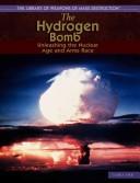 Cover of: The Hydrogen Bomb | Tamra Orr