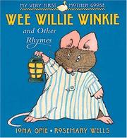 Cover of: Wee Willie Winkie by Iona Opie