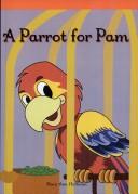 Cover of: A Parrot for Pam by Mary Ann Hoffman