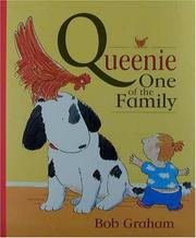 Cover of: Queenie, one of the family by Bob Graham