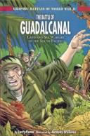 Cover of: The Battle of Guadalcanal by Larry Hama