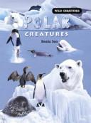 Cover of: Polar Creatures (Wild Creatures)
