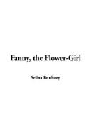 Cover of: Fanny, the Flower-Girl
