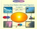 Cover of: Learning About Weather With Graphic Organizers (Graphic Organizers in Science)
