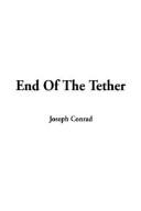 Cover of: End of the Tether by Joseph Conrad