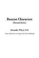 Cover of: Bunyan Characters (Second Series by Whyte, Alexander, Whyte, Alexander