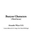 Cover of: Bunyan Characters (Third Series by Whyte, Alexander, Whyte, Alexander