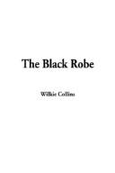 Cover of: The Black Robe by Wilkie Collins