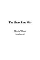 Cover of: The Short Line War by Merriam-Webster