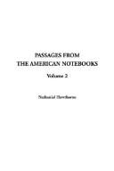 Cover of: Passages from the American Notebooks by Nathaniel Hawthorne