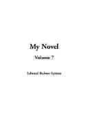 Cover of: My Novel by Edward Bulwer Lytton, Baron Lytton