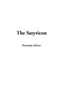 Cover of: The Satyricon by Petronius Arbiter