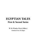 Cover of: Egyptian Tales, First & Second Series by W. M. Flinders Petrie