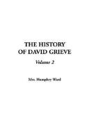 Cover of: The History of David Grieve by Mary Augusta Ward, Mary Augusta Ward