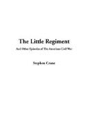 Cover of: The Little Regiment | Stephen Crane