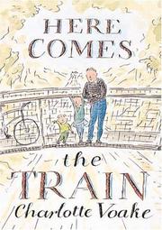 Cover of: Here comes the train