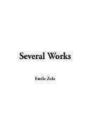 Cover of: Several Works | Г‰mile Zola