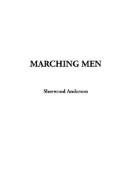 Cover of: Marching Men | Sherwood Anderson