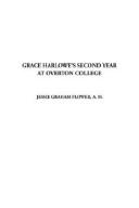 Cover of: Grace Harlowe's Second Year at Overton College