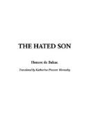 Cover of: The Hated Son by Honoré de Balzac