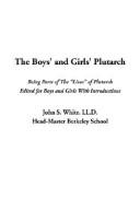 Cover of: The Boys' and Girls' Plutarch