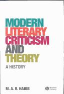 Cover of: Modern Literary Criticism and Theory: A History